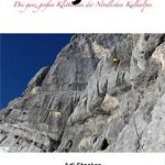 Longlines: Die ganz großen Klettereien der Nördlichen Kalkalpen